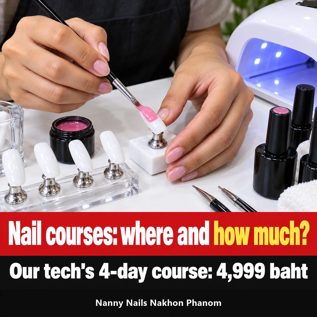 Cover: where to learn nails and how much it costs, Nanny Nails Nakhon Phanom